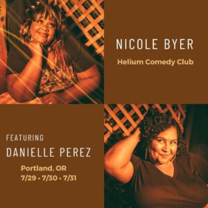 Danielle Perez Instagram - Portland, OR @heliumcomedypdx I’m opening for @nicolebyer this week! 🤸🏾‍♀️✨ Tickets are still available for tonight’s shows! Grab yours before they sell out! 

🎟 link in bio

📸 @enemypixels