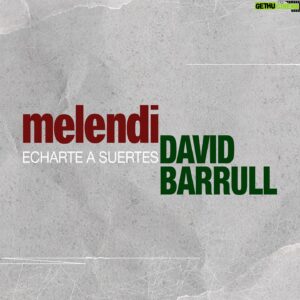 David Barrull Instagram - #familia aquí tenéis la portada de #echarteasuertes el tema en el que he tenido el placer de colaborar con @_melendioficial_ que estará incluido en su nuevo disco #vuelveholanda en tan solo 7 días será vuestro 😘