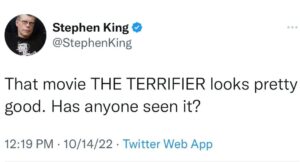 David Howard Thornton Instagram - Well.. I am floored. The Master himself. Pinch me! #stephenking  #terrifier2 #arttheclown