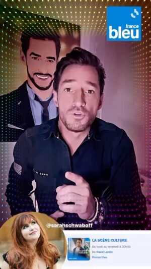 David Lantin Instagram - 🔵 Ce Mercredi 08 Novembre, dès 20H30, je reçois @sarahschwaboff dans « La Scène Culture » sur France Bleu 

🔷 1er spectacle “Du Reve à La Réalité” produit par @patricksebastienofficiel en tournée dans toute la France. 

Un coup de cœur 💙

🔷 Podcast & Replay : voir lien dans ma bio (💻📲)

#sarahschwab #chanson #imitation #davidlantin #lasceneculture