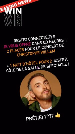 David Lantin Instagram - 🔅 RESTEZ CONNECTÉ(E)S ! 
❇️ JEU A VENIR !
Dans quelques heures, je t’offre ICI : 

👉 2 places pour le concert de CHRISTOPHE WILLEM du 15/02 à la salle Confluence Spectacles à Avignon @confluence_spectacles 

  

👉 1 nuit au Mercure Avignon Tgv avec petit-déjeuner pour toi & la personne de ton choix, juste à côté de la salle !!! pour passer une soirée inoubliable !! @mercureavignontgv 

A SUIVRE ! Restez Connecté(e) ! 
👍