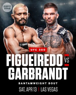 Deiveson Figueiredo Instagram - Deiveson Figueiredo will face Cody Garbrandt in a bantamweight bout at UFC 300 in Las Vegas on April 13, Dana White announced.