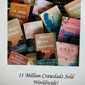 Delia Owens Instagram - Announcing 11 Million Crawdads Sold around the globe!  CRAWDADS paperback is still Number 1 on the New York Times and Indie Bestseller Lists. I wish my Mother was here to celebrate with me. Happy Mother’s Day to all of you!!!