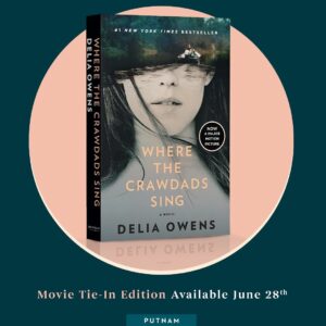 Delia Owens Instagram - ✨New edition alert!✨ Where the Crawdads Sing is hitting shelves in June with a new look inspired by @crawdadsmovie. 🌾🛶 Expand your #Crawdads collection and reserve your copy now. Link in bio. #CrawdadsMovie