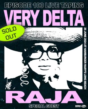 Delta Work Instagram - *SOLD OUT* VERY DELTA EPISODE 100 LIVE TAPING TONIGHT AT @hamburgermaryslb

DOORS: 6:00PM
SHOW: 8:00PM
MEET & GREET: Immediately after show

🔸 Starring: @deltawork 
🔸 Guest Starring: @sutanamrull
🔸 Guest Performers: @charliedc4 @natasha_estrada 

🍔 FULL KITCHEN & BAR OPEN
🍹 CURATED COCKTAILS 
💅🏼SHOW EXCLUSIVE MERCHANDISE

poster art by @dougpartyofone