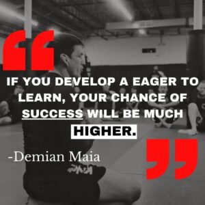 Demian Maia Instagram - 🇧🇷: Continue aprendendo...sempre
🇺🇲: Keep learning...always