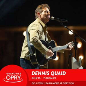 Dennis Quaid Instagram - Honored to return to the @opry. 

Thank you Opry Dan and @gina.keltner for having me back.