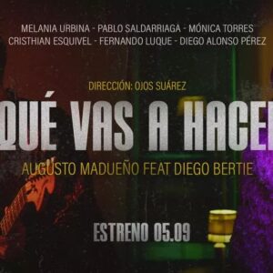 Diego Bertie Instagram - Ya hay fecha para el estreno del videoclip en colaboración con @augustomadueno de la canción #QuéVasAHacer?
✨5 de Septiembre✨
@melaniaurbinak @motorresg @cristhian_esquivel @efelu3 @funkybroster @diegoalonsoperezr @gygrentalandstudio @visualmediabroadcast_peru

📸@javicho.rivero