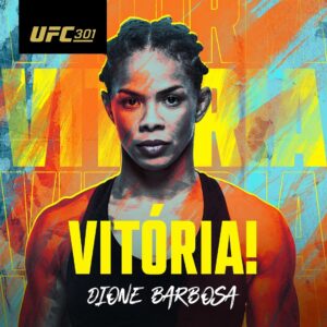Dione Barbosa Instagram - Bem-vinda ao UFC, @DioneBarbosaMMA! 

A brasileira conquistou sua primeira vitória no UFC superando Ernesta Kareckaite por pontos no #UFC301! 

[Ao vivo no @UFCFightPassBr]