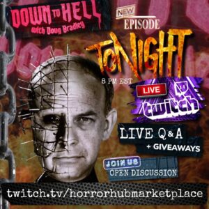 Doug Bradley Instagram - Watch and join the chat, live tonight at 8pm EST ⛓
🔥Watch for free on HorrorHub’s Twitch channel, where you can ask questions, participate in giveaways and chat with other viewers. 🔥
Twitch.tv/horrorhubmarketplace
•
#downtohell #dougbradley #horrorhub #twitch #hellraiser #pinhead #clivebarker #horror