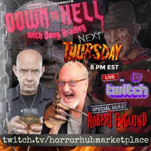Doug Bradley Instagram - No show tonight, but we’re back with a bang next Thursday! 🔥🔥🔥
Posted @withregram • @horrorhubmarketplace ❗️ ANNOUNCEMENT ❗️
There will be no stream tonight… but next Thursday @officialdougbradley will be joined by @robert_b_englund on Down To Hell!! 
- -
Portals to Hell will be opened and Nightmares will be revisited! Follow us using the link below and join the stream next Thursday at 8pm EST only on Twitch!! 😈
- -
https://twitch.tv/horrorhubmarketplace
•
#dougbradley #robertenglund #pinhead #freddykrueger #hellraiser #nightmareonelmstreet
