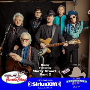 Dwight Yoakam Instagram - Marty Stuart joins Chris for a re-airing of part 2 of their interview on Chris Hillman’s Burrito Stand! Tune into Dwight Yoakam & The Bakersfield Beat on @siriusxm (ch. 349) tonight at 6pm PT / 9pm ET.

- D Team

#dwightyoakam #chrishillman #burritostand #dwightyoakamandthebakersfieldbeat #siriusxm

Replays:
Sun. February 25th, 6pm ET / 3pm PT
Thur. February 29th, 11pm ET / 8pm PT
Sat. March 2nd, 12pm ET / 9am PT
Tues. March 5th, 3pm ET / 12pm PT