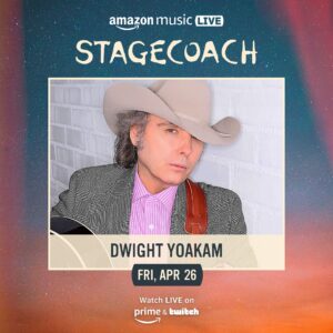 Dwight Yoakam Instagram - Don’t miss Dwight’s @stagecoach livestream performance tonight! Tune into @amazonmusic and @primevideo’s Twitch channel at 7:45pm PT / 10:45pm ET.

Go to Amazon’s Twitch channel here: https://amzn.to/StagecoachLive1

— D Team

#dwightyoakam #stagecoachfestival #livestream #amazon