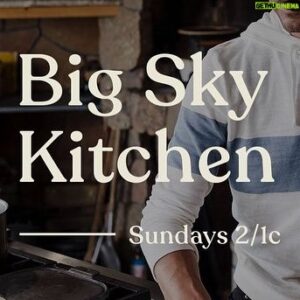 Eduardo Garcia Instagram - My new cooking show #bigskykitchen premieres this Sunday at 2/1c only on @magnolianetwork @discoveryplus and the #magnolia app. 

There are mountains of thanks and recognition coming. For now, I am humbled to be a part of a big team that dared greatly and brought big ❤️⚡️🕺🏽🎥 energy to this very special series. 

I hope you dig it! 
#bigskykitchen #foodislove