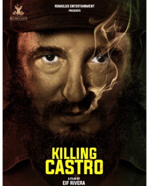 Eif Rivera Instagram - This is the pitch deck cover art I created and presented to @romulus_entertainment for our movie Killing Castro. I’m currently editing the film. Stay tuned!! 🔥🎥🎬🚦( This is not the official movie poster )
