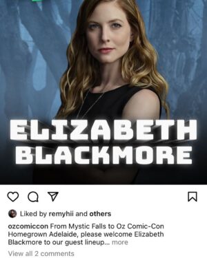 Elizabeth Blackmore Instagram - ADELAIDE! I’m in you! Come and say hi! @ozcomiccon
