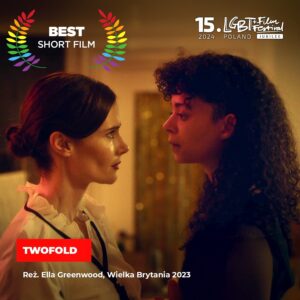 Ella Greenwood Instagram - Twofold has been awarded Best Short Film at this year’s LGBT  Film Festival Poland 🎉
-
Made by @brokenflamespd for the @lucasaferrara Film Fund
Written by @totobruin
Directed by @popsella
Producer @lucasaferrara
Co-Producers @maya_bod @popsella
Starring Phoebe Campbell, @rebeccacalder_ & Clinton Blake
Casting Director: @_zyrenka_casting_
Cinematographer @xeniaxpatricia
Editor @editor_emmalie
Colourist: @chris.shaw.colour 
Sound Designer @_inesadriana_
Composer @gabyamblercomposer
1st AD: @jameslockheart_
MUA & hair: @chiaragiannettino_art
Production designer: Mahee Merica
Costume: @chloepalmerdesign
1st AC: @alexjgtan
2nd AC: @riccardo_garotalo_
Gaffer: @leslielitin
Spark: Anbo Wu
Script supervisor: Daniel Joseph
Sound Recordist: @rufusambler
BTS Photographer: @ines_leila_hachou
Runners: @tobybeynon & Fraser Dodds
Special Thanks to:
@focuscanning @izzy_meikle @leanneladbury