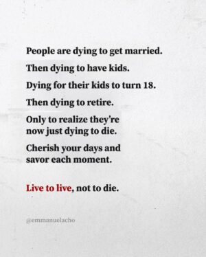 Emmanuel Acho Instagram - This is your reminder to stay present and not let life pass you by. Live to live, not to die.

#dailywisdom #mondaymotivation #lifegoals #staypresent