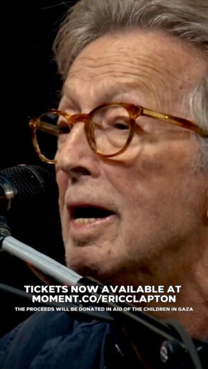 Eric Clapton Instagram - To Save A Child—in aid of the children of Gaza

Tomorrow, January 17th, witness a very special broadcast of Eric’s intimate concert filmed in London in December 2023. The setlist includes “Tears In Heaven,” “Got To Get Better In A Little While,” and George Harrison’s “Give Me Love (Give Me Peace On Earth)” featuring Dhani Harrison.

Get your tickets at the link in bio. All proceeds will be donated to aid the children in Gaza.

Event Timings:

UK/Europe: January 17 at 8pm GMT
North America (East): January 17 at 8pm ET
North America (West): January 17 at 8pm PT
Asia/Australia: January 18 at 7pm Japan / 9pm Sydney