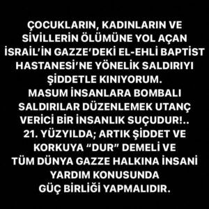 Erol Evgin Instagram - ÇOCUKLARIN, KADINLARIN VE SİVİLLERİN ÖLÜMÜNE YOL AÇAN İSRAİL’İN GAZZE’DEKİ EL-EHLİ BAPTİST HASTANESİ’NE YÖNELİK SALDIRIYI ŞİDDETLE KINIYORUM.
MASUM İNSANLARA BOMBALI SALDIRILAR DÜZENLEMEK UTANÇ VERİCİ BİR İNSANLIK SUÇUDUR!..
21. YÜZYILDA; ARTIK ŞİDDET VE KORKUYA “DUR” DEMELİ VE TÜM DÜNYA GAZZE HALKINA İNSANİ YARDIM KONUSUNDA GÜÇ BİRLİĞİ YAPMALIDIR.