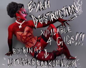 Evah Destruction Instagram - ATENTION SINNERS! Who wants me in their city 🧐🎤

Do me a big favor and @ your area’s club promoters/local venues!🖤

Inquires please email luther@bookomni.com 🖤

Original photo by @davidelaffe 🖤