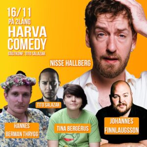 Evelyn Mok Instagram - And that was October’s Harva Comedy! Thanks so much to the comics, crowds and @2lang30 for two lovely nights of Swedish & English Stand-up that made my heart sing!

We’re back 16th November with Nisse Hallberg & Johannes Finnlaugsson! Get your tickets in the link in bio!