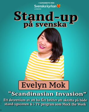 Evelyn Mok Instagram - STAND-UP PÅ SVENSKA 18 MAJ 🇸🇪🎤

I samarbete med Svenska Kyrkan London har fem av Sveriges främsta komiker tagit sig över strömmen för att underhålla alla svenskar i London på svenska i London!

På scen ser ni:

Petrina Solange @petrinasolange , ”slaktaren från Degerberga” är en av Sveriges främsta komiker, korad till Årets Kvinnliga Komiker flera gånger om, har hon en egen stand-upspecial på SVT ”Nu är jag här” och syns även regelbundet i alla svenska humorprogram.

Ato Karlsson @atokarlsson ,publiksnackskungen med över 120k följare online och flertalet virala klipp är en direkt publikfavorit var han än kliver på scen.

Evelyn Mok @evelynmok ,den fd London-svensken som gjort sig en karriär i Storbritannien efter ett decennium i landet har synts i program som Mock the Week (BBC), Hypothetical (DAVE) och även hörts i James Acasters podd Springleaf.

Daniel Sanchez @danielsanchez66 , skämtkungen från Rinkeby som även är satiriker av rang med det egna humorinslaget ”Veckans D.S.” För tidskriften Dagens Nyheter manusförfattare han även för SVTs ”Svenska Nyheter”.

Donatas Kveselys @donataskveselys ,balten från Göteborg som fått Sverige att skratta i flera år, gör äntligen sin London-debut!

Biljetter hittar ni i länken på vår profil! 🎟️

Ni vill inte missa denna fantastiskt roliga kväll i humorns anda! 😂🤣 #svenskstandup #londonswedes #swedishstandup