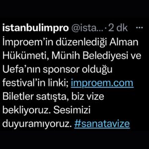 Evren Duyal Instagram - Tiyatromuzun 3 üyesi Münih’teki Doğaçlama Olimpiyatları’nda ülkeyi temsil etmek için çağrıldı ancak 1 üyemiz vize aldı, 2 üyemiz hala randevu alamadı. Sesimizi duyuramıyoruz. 24 Nisan yolculuk günü. 

İmproem’in düzenlediği Alman Hükümeti, Münih Belediyesi ve Uefa’nın sponsor olduğu festival’in linki; improem.com
Biletler satışta, biz vize bekliyoruz. Sesimizi duyuramıyoruz. 

Vize sürecindeki sıkışma Almanya’nın organize ettiği, 18 ülkenin katıldığı etkinliği zor duruma sokuyor. İşimizi yapıp ülkemize dönmek istiyoruz hepsi bu. Sesimizi duyuramıyoruz. #sanatavize 
#istanbulimpro
@gk.istanbul @almanyabe @tckulturturizm
@muenchen
