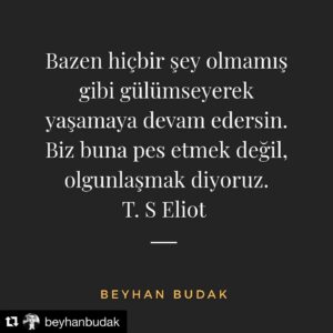 Eylem Canpolat Instagram - #Repost @beyhanbudak with @get_repost
・・・
Günaydın güzel insan ♥️ Hayatta olan her şeye reaksiyon vermeden, gülümseyerek geçip gidebilme becerisi insanın olgunluğu nda kazanabbileceği en önemli becerilerden. Kabullenmek, içinde dünyayı ve insanı anlamayı barındırıyor. Neyin değişeceğini neyin değişmeyeceğini az çok anlıyorsun.