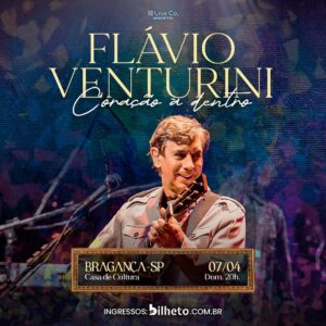 Flávio Venturini Instagram - Alô, Bragança Paulista!
Dia 07/04 estarei com vocês na Casa de Cultura.
Ingressos no link da bio.

#bragancapaulista #bragançapaulista #bragancapaulistasp #bragancapaulistaspoficial