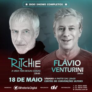 Flávio Venturini Instagram - Alô, Brasília!
Estamos chegando…

Próximos shows:
26/04 Salvador - Flávio V.
18/05 Brasília - Flávio & Ritchie 
21/05 Belo Horizonte - Evento fechado. 
01/06 Lagoa Santa - Mercadão Internacional - aberto ao público. 
07/06 São Paulo - Flávio, Lô e Beto.

Mais informações no link da bio.