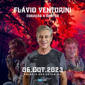 Flávio Venturini Instagram - Alô, Belo Horizonte!
Nosso reencontro já está marcado, dia 06 de outubro estarei com meu novo show no Palácio das Artes.
Espero por vocês. 😉
Link para ingressos está na bio aqui do Instagram.
Corre lá para pegar um bom lugar.