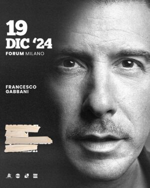 Francesco Gabbani Instagram - 19 DICEMBRE 2024
Per la nostra seconda volta al Forum sto pensando ad un concerto speciale. Non posso ancora svelarvi niente, ma vi prometto che sarà emozionante … e non mancheranno le sorprese!

🎫 Biglietti in prevendita disponibili da ora su @ticketone.it e nei punti vendita abituali.

@artistfirst @ma9promotion @bmgitaly
Ph @danielebarracodotcom