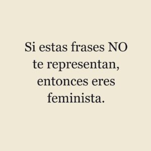 Francisca Alegría Instagram - Una de las resistencias a decir “soy feminista” viene de un sistema sociocultural (creado por todxs nosotrxs) que ha connotado negativamente a un movimiento filosófico que lo que busca es la igualdad de derechos entre seres humanos. 

Hemos “castigado” a lo femenino y algunos incluso temen que “feminismo” signifique una especie de “machismo inverso”, cuando no es el caso. 

Si logramos trascender las connotaciones negativas de “lo femenino” entonces nos daríamos cuenta de que somos muchxs más lxs que queremos vivir desde el respeto, el equilibrio y la empatía.