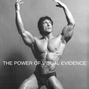Frank Zane Instagram - You have to have proof. You can’t just be confident without having proof of your quality. One thing I did is I always took a lot of photos. Learn more on frankzane.com