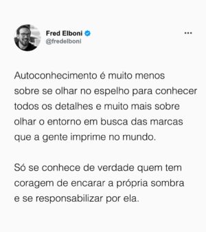 Fred Elboni Instagram - Autoconhecimento ❤️