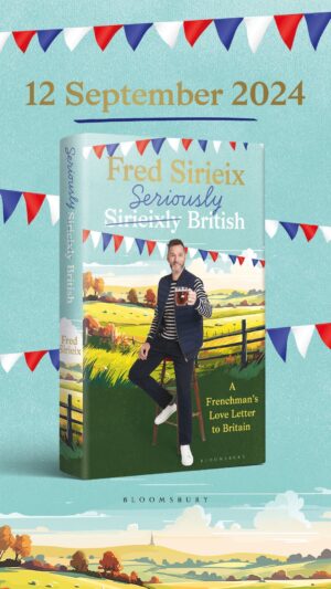 Fred Sirieix Instagram - I’m so excited to announce my new book📘 SERIOUSLY BRITISH 🇬🇧 After 30 years, it’s about time I shared why I’ve stayed in the UK for so long! It’s out on the 12th of September. 

The link is in my bio to pre-order signed and standard copies now!