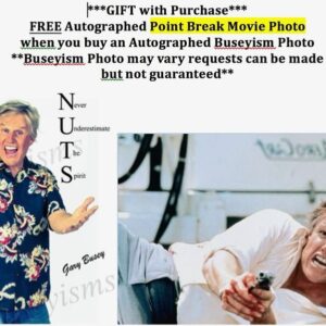 Gary Busey Instagram - Celebrating today with a free giveaway! Free #autograph movie photo when u get a buseyism photo 🎬🎥🍿 https://buseyisms-com.myshopify.com/collections/close-out-sale-50-off link in bio