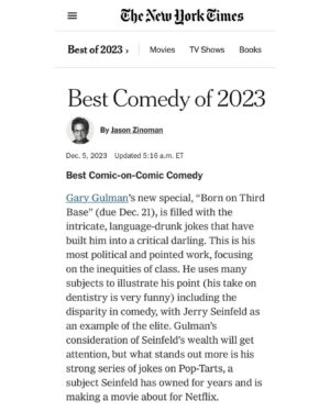 Gary Gulman Instagram - Proud to have my new Special Born on 3rd Base on Jason Zinoman’s NYT’s best comedy list for 2023! Premiering this month @maxstreamingservice 

#comedyspecial #bestof2023 #hbomax