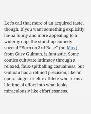Gary Gulman Instagram - Thank you @NYTimes ! If you’d only given me @FrankABruni64 and Crosswords Dayenu! Born on 3rd Base now streaming on @streamonmax