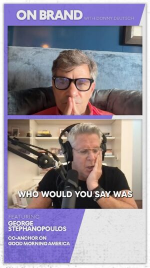 George Stephanopoulos Instagram - Tune in for my conversation with former CEO and Chairman of Deutsch Inc. @donnyjdeutsch on the latest episode of “On Brand with Donny Deutsch” now on @applepodcasts, @spotifypodcasts or wherever you like to listen.