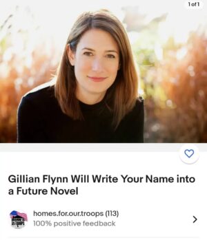 Gillian Flynn Instagram - I am proud to support @homesforourtroops during their 7th Annual #VeteransDay @eBay Celebrity Auction to benefit severely injured Veterans! Bidding is open until Nov 13 to have your name added into a future novel!

Bid at the link in my bio!