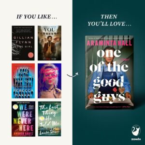 Gillian Flynn Instagram - Calling all thriller fans! If you loved these twisty revenge and suspense stories, we know you’ll love ONE OF THE GOOD GUYS by acclaimed thriller writer @aramintahall

Coming January 9 from Gillian Flynn Books 🚩🐇 👀

#oneofthegoodguys #gillianflynn #aramintahall #gillianflynnbooks