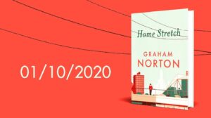Graham Norton Instagram - Delighted, surprised and a tad nervous, to reveal the UK/Ireland cover for #HomeStretch, coming in October from @HodderBooks. Pre-order links for all territories on my website: https://www.grahamnortonbooks.co.uk/. And stand by for more exciting news tomorrow!