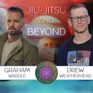 Graham Wardle Instagram - Join Drew and I for the podcast premiere of my latest episode of the @timehascomepod Saturday at 3pm PST we will be in the live chat for the episode premiere on YouTube. 

Hope to see y there✌🏼

“On this episode of the Time Has Come podcast we have the opportunity to chat with special guest Drew Weatherhead. 

Drew is not only a black belt Jiu-Jitsu instructor, but also host of @social_disorder_podcast and author. In this episode, Drew and Graham dive into the world of Jiu-Jitsu, discussing a recent belt testing event where practitioners showcased their skills and progressed through the ranks. They explore the dedication, discipline, and meritocracy that Jiu-Jitsu embodies, emphasizing the importance of humility and honesty in the martial art. 

But Drew's expertise doesn't stop there. Drew opens up about his unexpected journey into the world of writing. Starting with his podcast, the Social Disorder, he found himself compelled to write a book, "Consciousness, Reality, and Purpose," delving into topics like quantum physics, simulation theory, and the pursuit of truth. 

In this thought-provoking episode, Drew and Graham dive deep into the exploration of truth, examining the importance of being a lifelong learner and questioning authority. They discuss the dangers of blind faith, the limitations of scientific knowledge, and the need for a balanced worldview that embraces science, philosophy, and theology. Drew shares his personal experiences and insights, shedding light on the complexities of consciousness and our understanding of reality. 

Join us as we explore the worlds of Jiu-Jitsu, writing, and the pursuit of truth with Drew Weatherhead.”

Podcast After Party December 5th on TimeHasCome.com ✌🏼