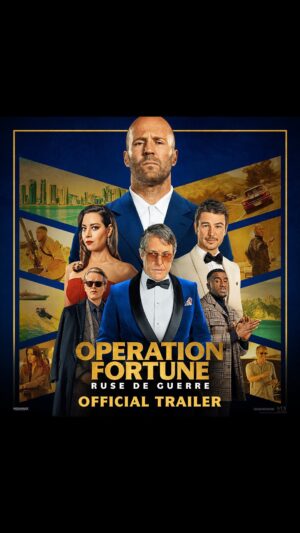 Guy Ritchie Instagram - Operation Fortune: Ruse de guerre | Trailer 

#OperationFortune