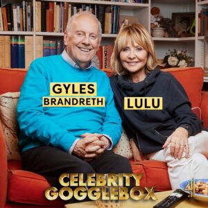 Gyles Brandreth Instagram - Joining us on #CelebrityGogglebox tonight...

⭐️ @gylesbrandreth & @lulukc
⭐️ @anniemacmanus & @djsaracox
⭐️ @jeffbrazier & @bobbybrazier

Tonight at 9pm, @channel4 📺🤩