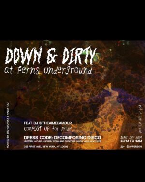Haley Tju Instagram - Down & Dirty 🪱 At Fern’s Underground 🐌🪩

Hosted by @ericosovsky & @haleytju

Thank you to everyone who contributed and showed tf up! Shoutout @fernsnyc for giving us the space and support to throw our first pride party! HOTTTTT