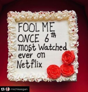 Harlan Coben Instagram - Woo hoo!! Repost from @michkeegan
•
Celebratory 🎂 is in order. 
#FOOLMEONCE made No.6 on Netflix’ Most Popular List (OF. ALL. TIME) based on 98,200,000 views in our first 91 days!! 🤯🎉

Thank you for everyone who has watched & is watching 👀♥️

Photographs 📸 by the extremely talented @northcotej