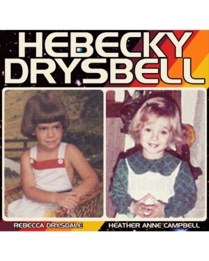 Heather Anne Campbell Instagram - June 5, 7:30pm
Hebecky Drysbell Returns
UCB